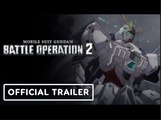 Mobile Suit Gundam: Battle Operation 2 | Official Narrative Gundam B-Packs Trailer