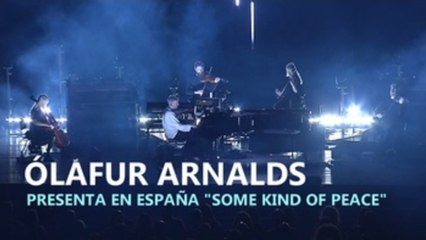 Ólafur Arnalds presenta en España "Some kind of peace"