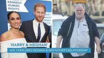 Prince Harry Blames Himself for Meghan Markle's 'Incredibly Sad' Relationship with Dad Thomas Markle