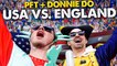 Donnie and PFT Do USA vs England (On Acid)