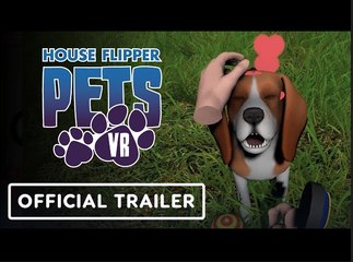 House Flipper: Pets VR | Official Release Date Trailer