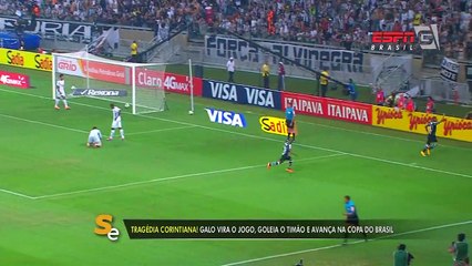 Galo vira o jogo, goleia o Timão e avança na Copa do Brasil