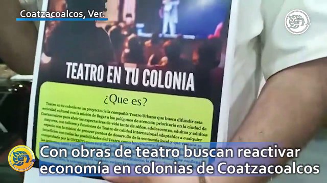 Con obras de teatro buscan reactivar economía en colonias de Coatzacoalcos
