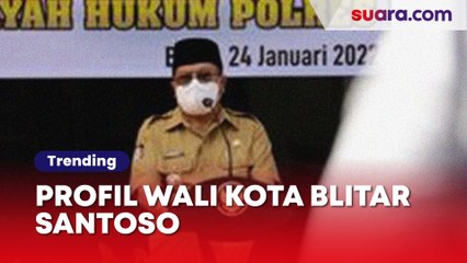 Profil Wali Kota Blitar Santoso, Jadi Korban Penyekapan dan Perampokan di Rumah Dinas