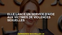 Elle lance un service d'assistance pour les victimes de violences sexuelles