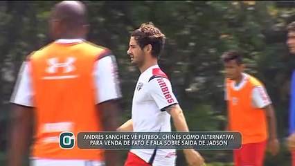 Andrés vê China como alternativa para venda de Pato e fala sobre saída de Jadson
