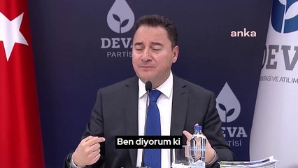Babacan: Ekonomimiz büyüyorsa, bu büyümeden neden sadece etrafınızdakiler pay alıyor?