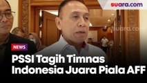 Jet Pribadi Hingga Hotel Bintang Lima Disiapkan, PSSI Tagih Timnas Indonesia Juara Piala AFF 2022