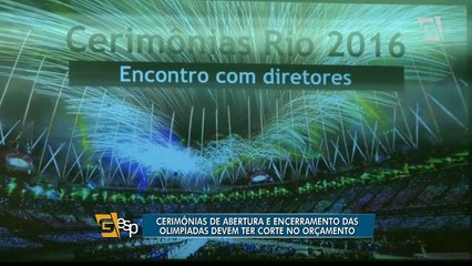 Cerimônias de abertura e encerramento das Olimpíadas devem ter corte no orçamento