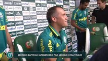 Eduardo Baptista é apresentado como treinador do Palmeiras