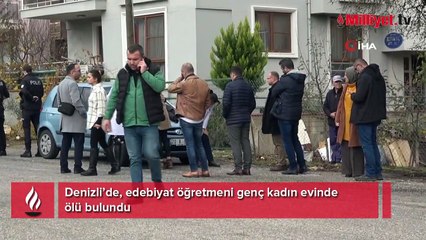 Edebiyat öğretmeni genç kadın evinde ölü bulundu
