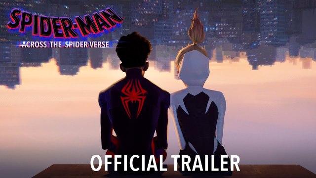 Spider-Man: Across the Spider-Verse - Official Trailer