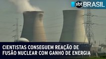 Cientistas conseguem reação de fusão nuclear com ganho de energia