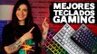 Top mejores TECLADOS Gaming