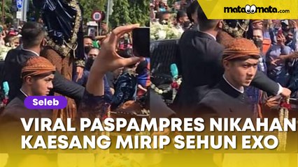 Viral Paspampres Nikahan Kaesang Ganteng Banget, Wajahnya Dipuji Mirip Sehun EXO
