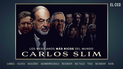 Millonarios mexicanos: Carlos Slim