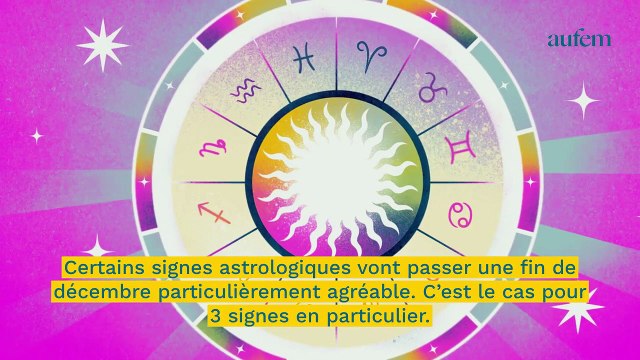 Ces 3 signes astro vont passer une bonne fin de mois de décembre