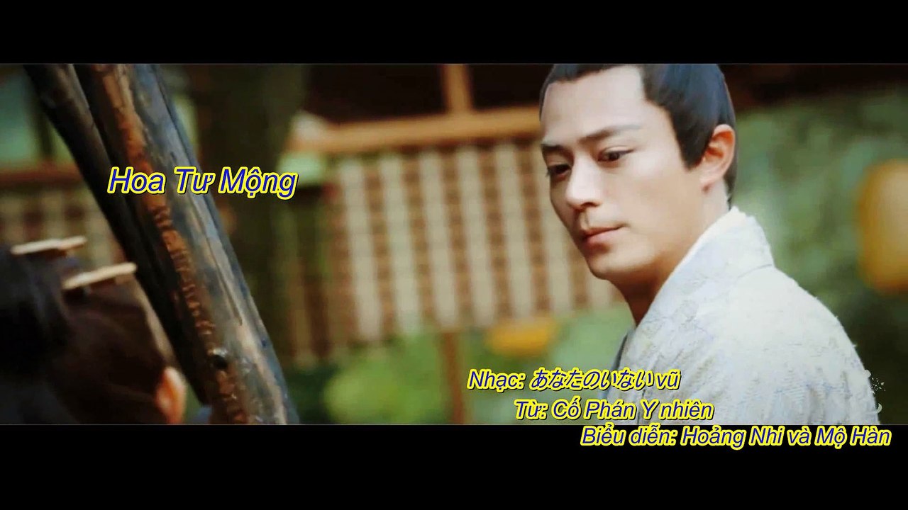Vietsub Hoa Tư Mộng [FMV Hoa Thiên Cốt-Bạch Tử Họa]