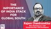 India Tech Stack Offers An Opportunity For Countries Unable To Afford Digitisation: Rajeev Chandrasekhar