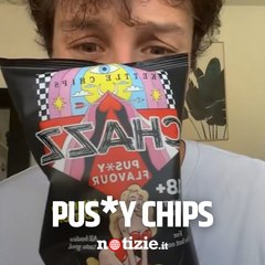 Influencer prova le "Pus*y chips"