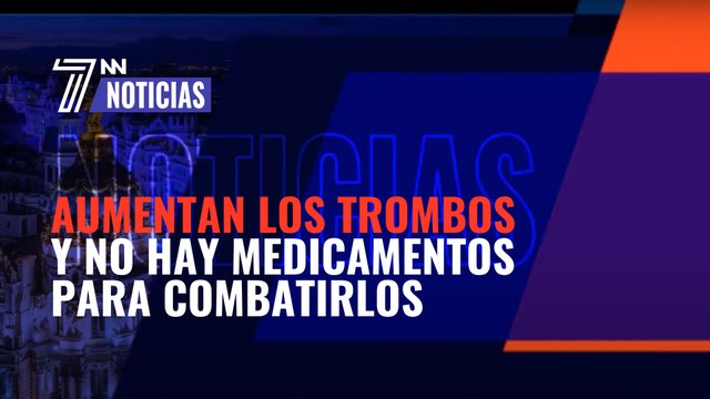 Alerta: aumentan los trombos y no hay medicamentos para combatirlos