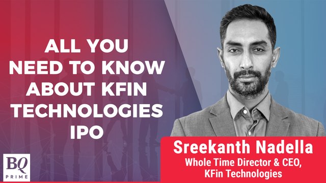 IPO Adda | KFin Technologies' IPO: All You Need To Know | BQ Prime