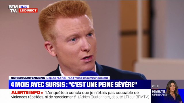 Adrien Quatennens: L'enquête a conclu que je n'étais pas coupable de violences répétées ni de harcèlement