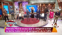 Marcela Mistral es obligada a tirar su leche materna en el aeropuerto de CDMX