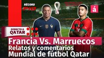 Directo al Mundial Radio. Francia Vs. Marruecos