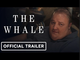 The Whale | Official Trailer #2 - Brendan Fraser, Sadie Sink, Hong Chau