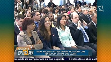 Dilma Rousseff assina MP de refinanciamento das dívidas do futebol