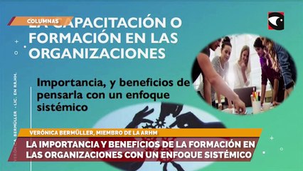 La importancia y beneficios de la formación en las organizaciones con un enfoque sistémico