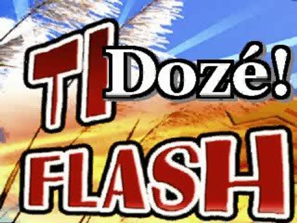 Video ti flash doze