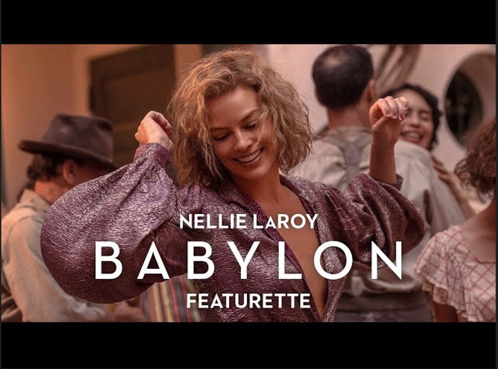 BABYLON | Nellie LaRoy Featurette