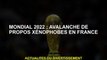 Mondial 2022: Avalanche des remarques xénophobes en France