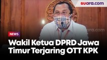Terjaring OTT, Wakil Ketua DPRD Jawa Timur Tiba di KPK Jakarta