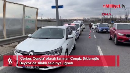"Çerkes Cengiz" silahlı saldırıda yaralandı