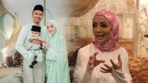 Anak suka tengok kamera… seronok Mira Filzah cerita pengalaman jadi ibu