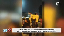 Estudiantes de San Marcos anuncian la toma de la puerta 3 de la universidad