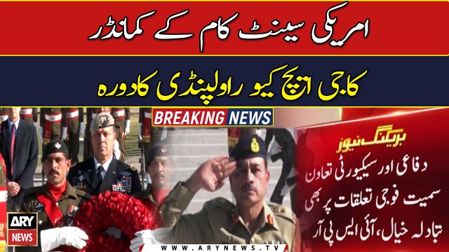 US Centcom chief meets COAS Asim Munir at GHQ