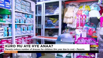 Kuro Mo Aye Hye Anaa - Parents reduce number of dresses for children due to cost - (15-12-22)