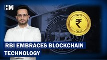 Business Headlines: RBI Embraces Blockchain Technology| E Rupee| CBDC