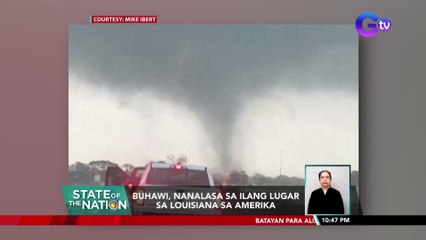 Buhawi, nanalasa sa ilang lugar sa Louisiana sa Amerika | SONA