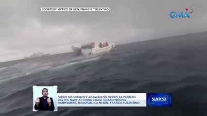 Video ng umano'y agawan ng debris sa pagitan ng Phl Navy at China Coast Guard nitong Nobyembre, isinapubliko ni Sen. Francis Tolentino | Saksi