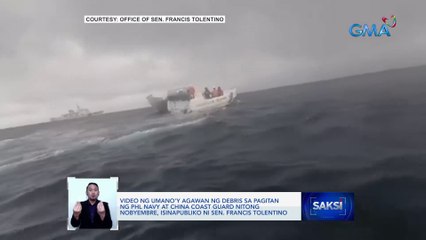 Download Video: Video ng umano'y agawan ng debris sa pagitan ng Phl Navy at China Coast Guard nitong Nobyembre, isinapubliko ni Sen. Francis Tolentino | Saksi