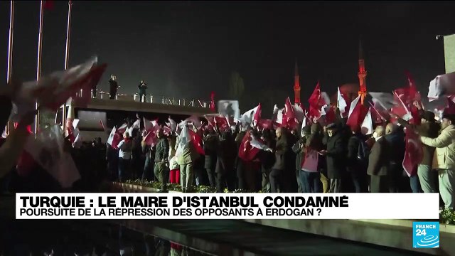 Turquie : manifestation contre la condamnation du maire d'Istanbul