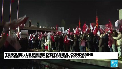 Turquie : manifestation contre la condamnation du maire d'Istanbul
