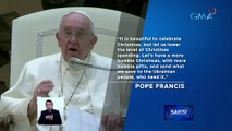 Pope Francis, nanawagang gawing payak ang pagdiriwang ngayong Pasko | Saksi