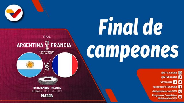 Deportes VTV | Argentina y Francia se disputarán la final del Mundial de Qatar 2022
