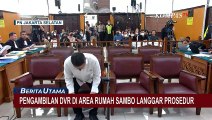 Pengambilan Barang Bukti DVR CCTV di Area Rumah Sambo Langgar Prosedur, Berikut Selengkapnya...